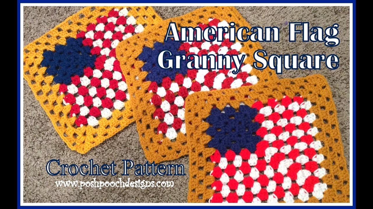 American Flag Crochet Pattern American Flag Granny Square Crochet Pattern Youtube