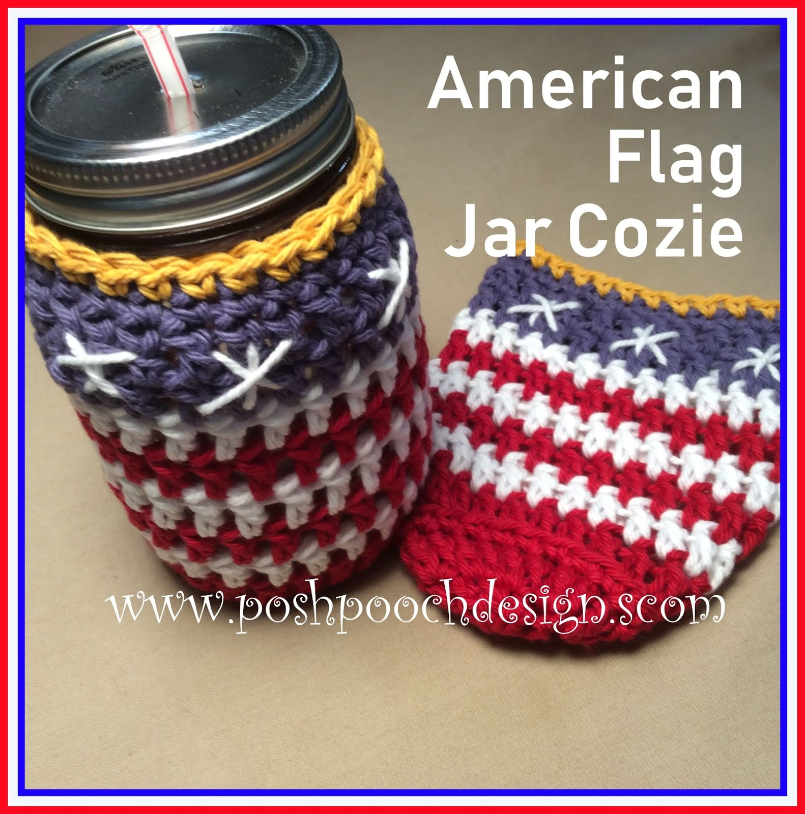 American Flag Crochet Pattern Posh Pooch Designs Dog Clothes American Flag Jar Cozie Crochet