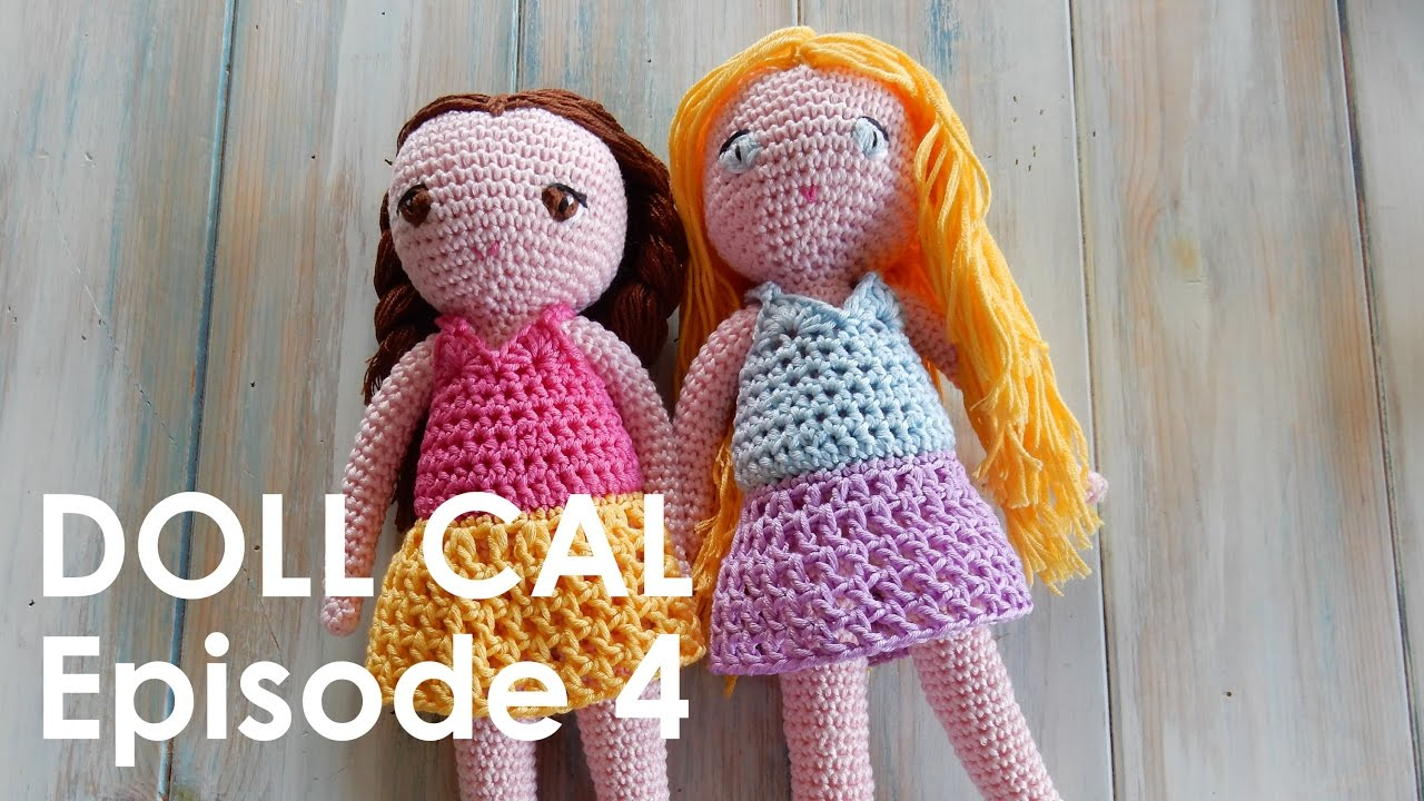 Amigurumi Doll Crochet Pattern Crochet Amigurumi Doll Cal Ep4 Dress Youtube
