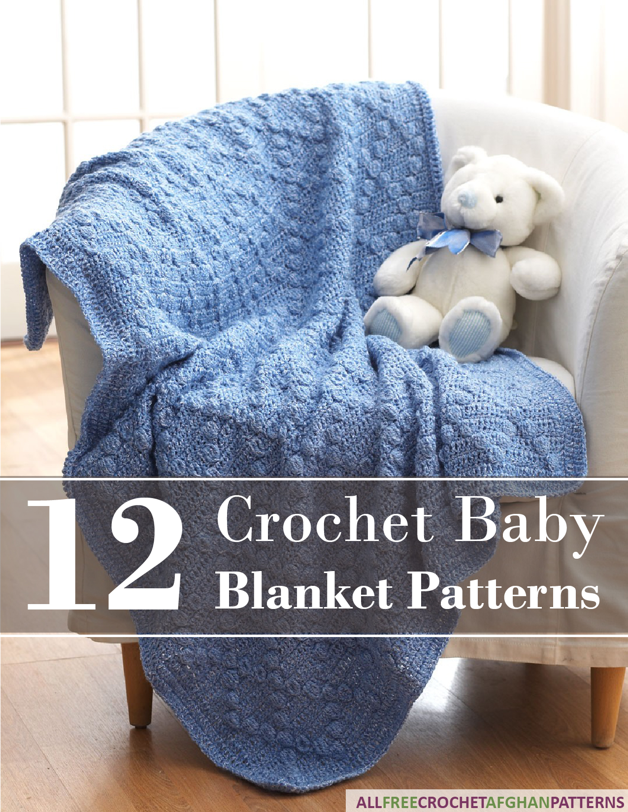 Baby Boy Crochet Blanket Patterns 12 Crochet Ba Blanket Patterns Free Ebook
