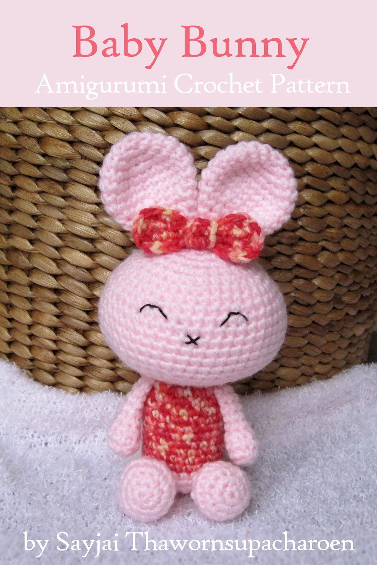Baby Bunny Crochet Pattern Ba Bunny Amigurumi Crochet Pattern Ebook Sayjai