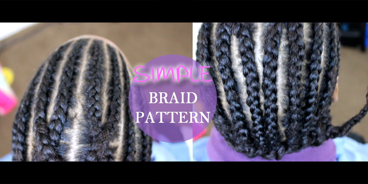 Best Cornrow Pattern For Crochet Braids Easy Braid Pattern For Crochet Braids Beginner Friendly Youtube