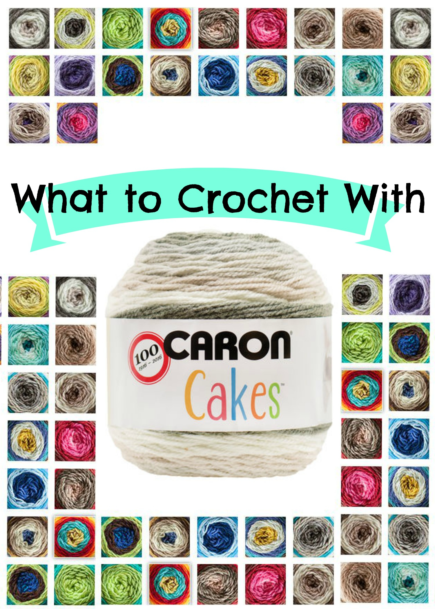 Caron Crochet Patterns What To Crochet With Caron Cakes Yarn Happily Hooked