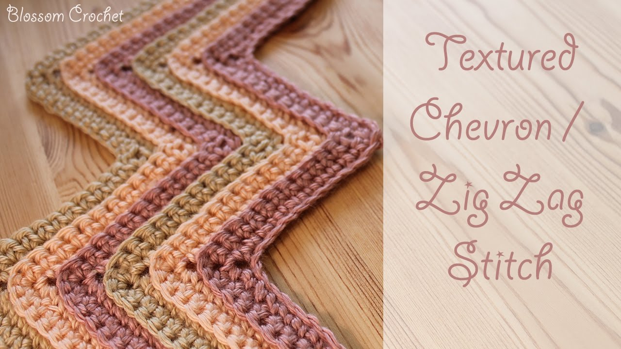 Chevron Zig Zag Crochet Pattern Crochet Textured Chevron Zig Zag Stitch Youtube