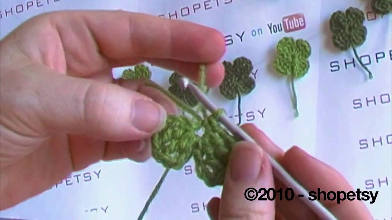 Clover Crochet Pattern Crocheted 4 Leaf Clover Shamrock Tutorial Youtube