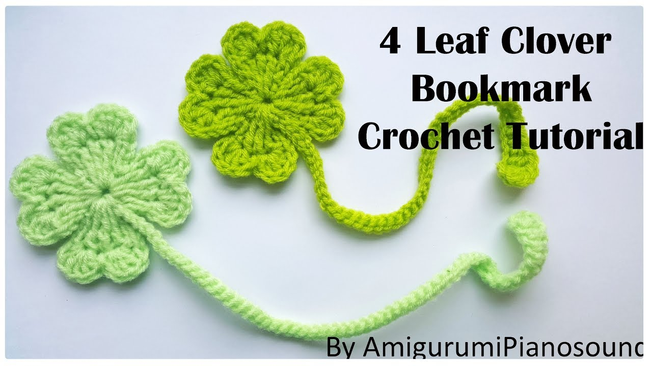 Clover Crochet Pattern Shamrock Four Leaf Clover Crochet Tutorial With Narration Youtube
