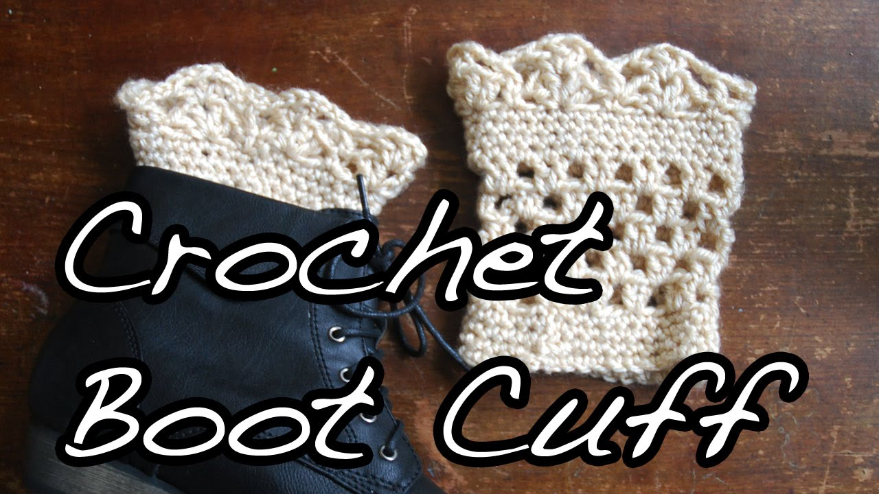 Crochet Boot Cuff Pattern Crochet Lace Boot Cuffs Tutorial Youtube