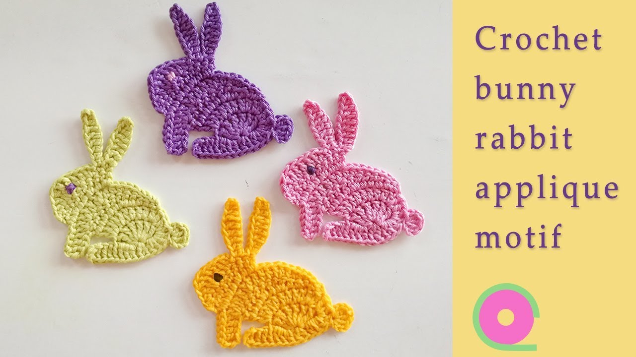 Crochet Bunny Pattern Easy Crochet Bunny Rabbit Applique Motif Youtube