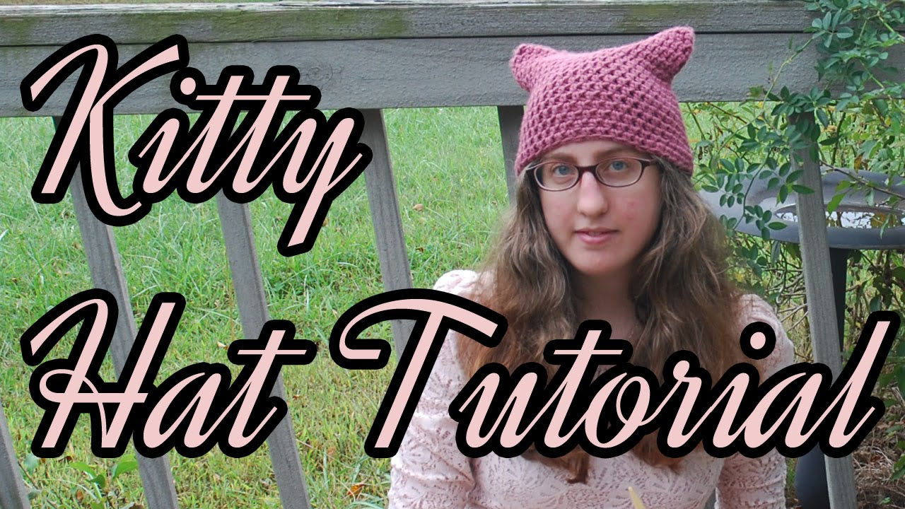 Crochet Cat Hat Pattern Crochet Kitty Hat Tutorial Youtube