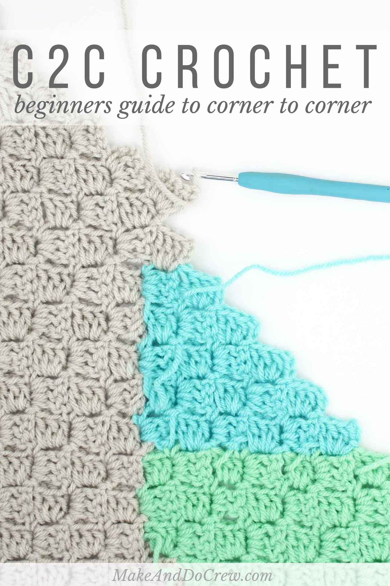 Crochet Corner To Corner Blanket Pattern How To Corner To Corner Crochet C2c For Beginners