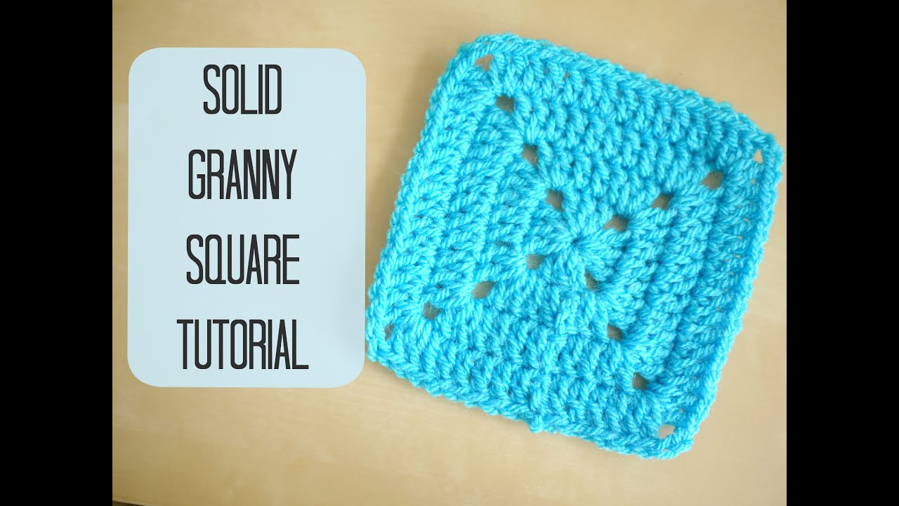 Crochet Granny Square Pattern Crochet How To Crochet A Solid Granny Square For Beginners Bella