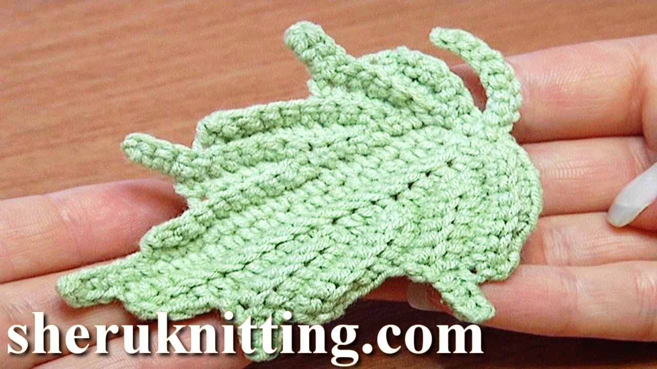 Crochet Leaf Pattern Video Crochet Leaf How To Tutorial 24 Part 1 Of 2 Single Crochet Stitches