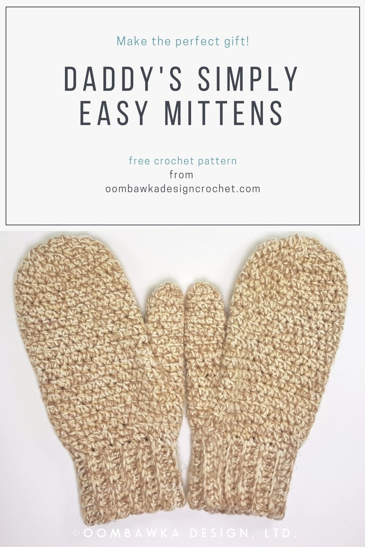 Crochet Mittens Free Pattern Daddys Simply Easy Mittens Free Crochet Pattern Oombawka Design