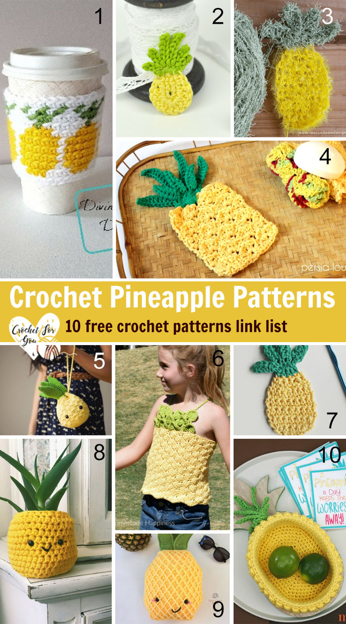 Crochet Pattern Pineapple Crochet Pineapple 10 Free Patterns Link List Crochet For You