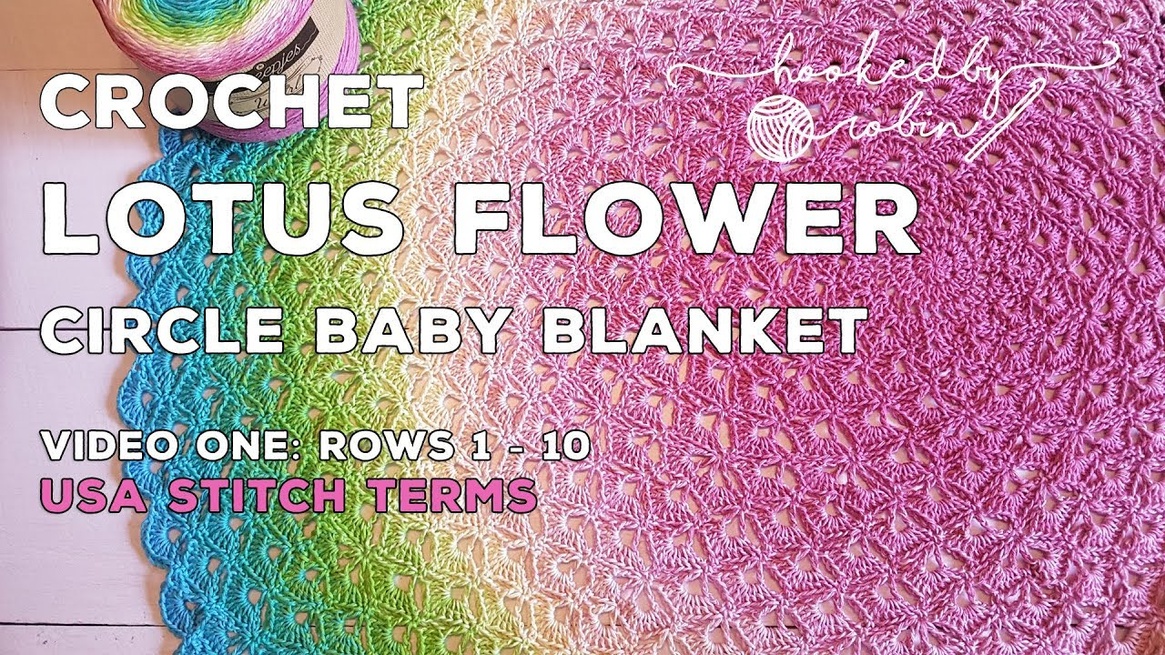 Crochet Round Afghan Pattern Free Lotus Flower Circle Blanket Pattern Crochet Video Rounds 1 10