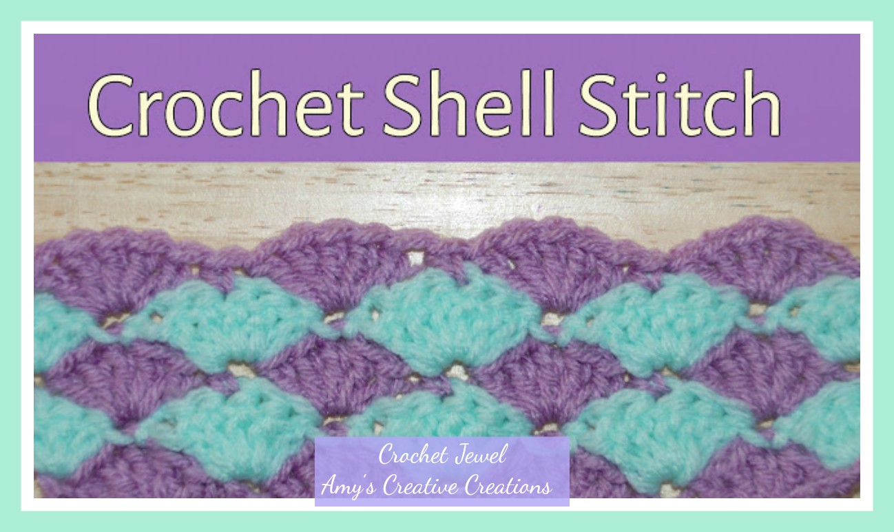 Crochet Shell Stitch Pattern Amys Crochet Creative Creations Crochet Shell Stitch Tutorial With