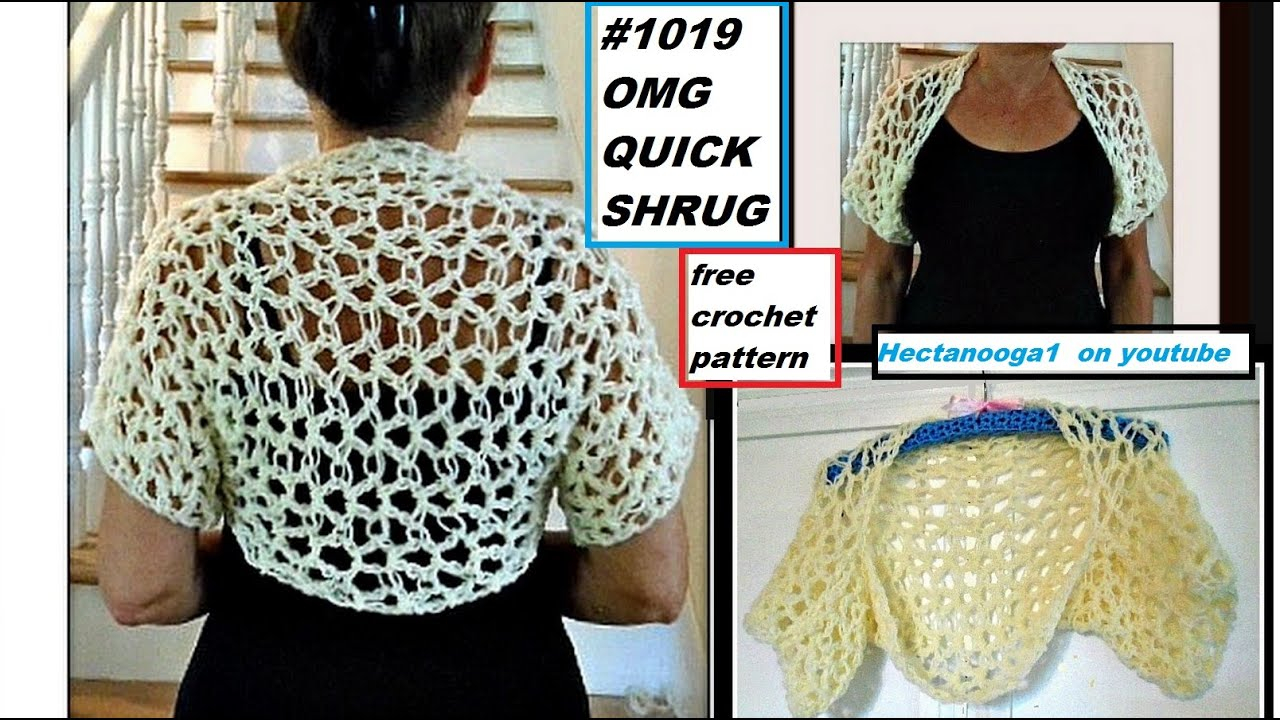 Crochet Shrug Plus Size Pattern Omg Quick Shrug Free Crochet Pattern Tutorial Pattern1019 Video