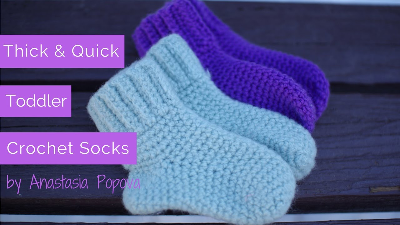 Crochet Slipper Patterns For Toddlers Thick Quick Toddler Crochet Socks Anastasia Popova Youtube