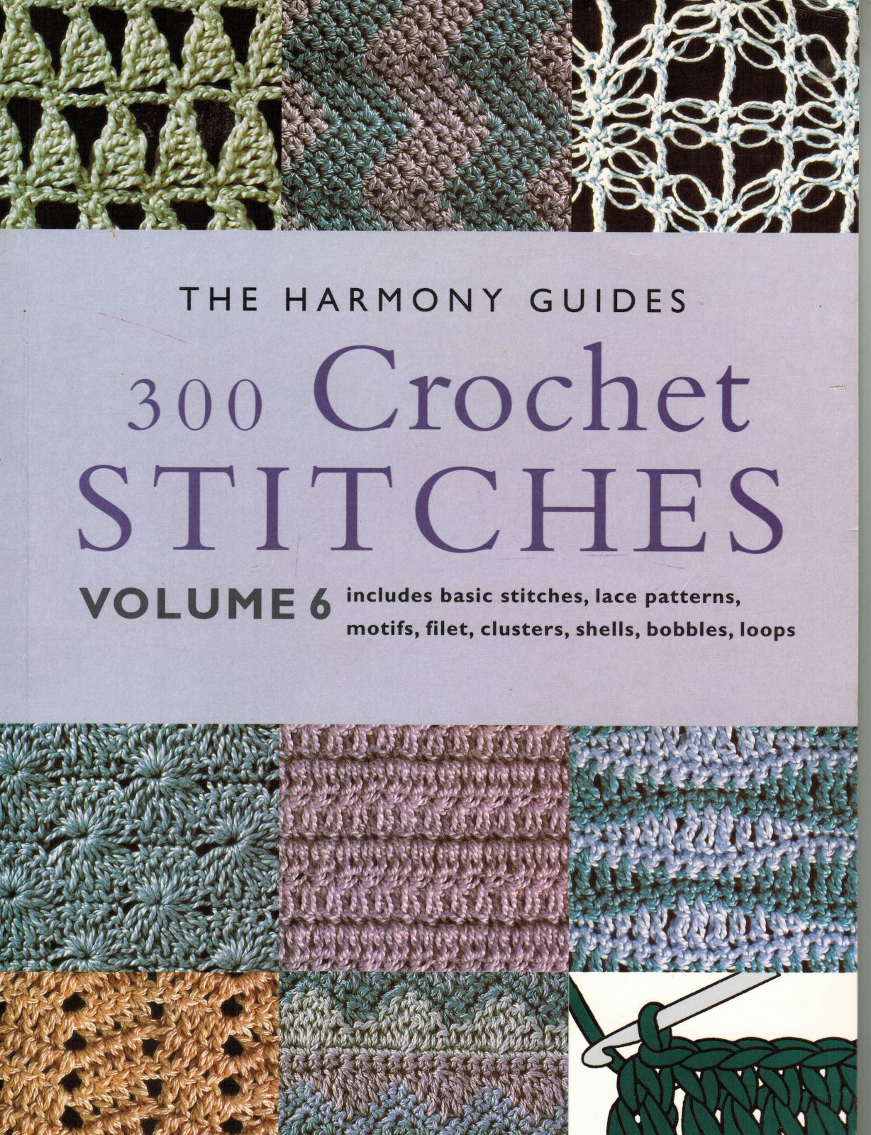 Crochet Stitches Patterns 300 Crochet Stitches V6 Harmony Guides Lace Patterns Motifs Filets