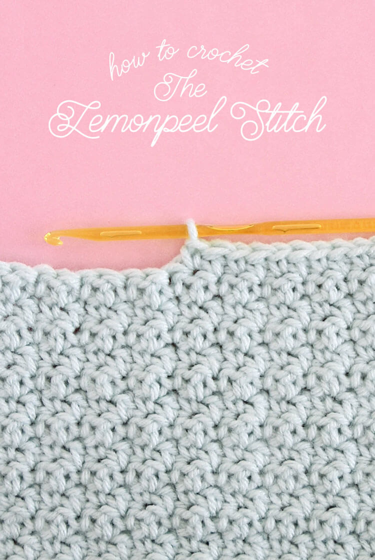 Crochet Stitches Patterns How To Crochet Lemon Peel Stitch Persia Lou