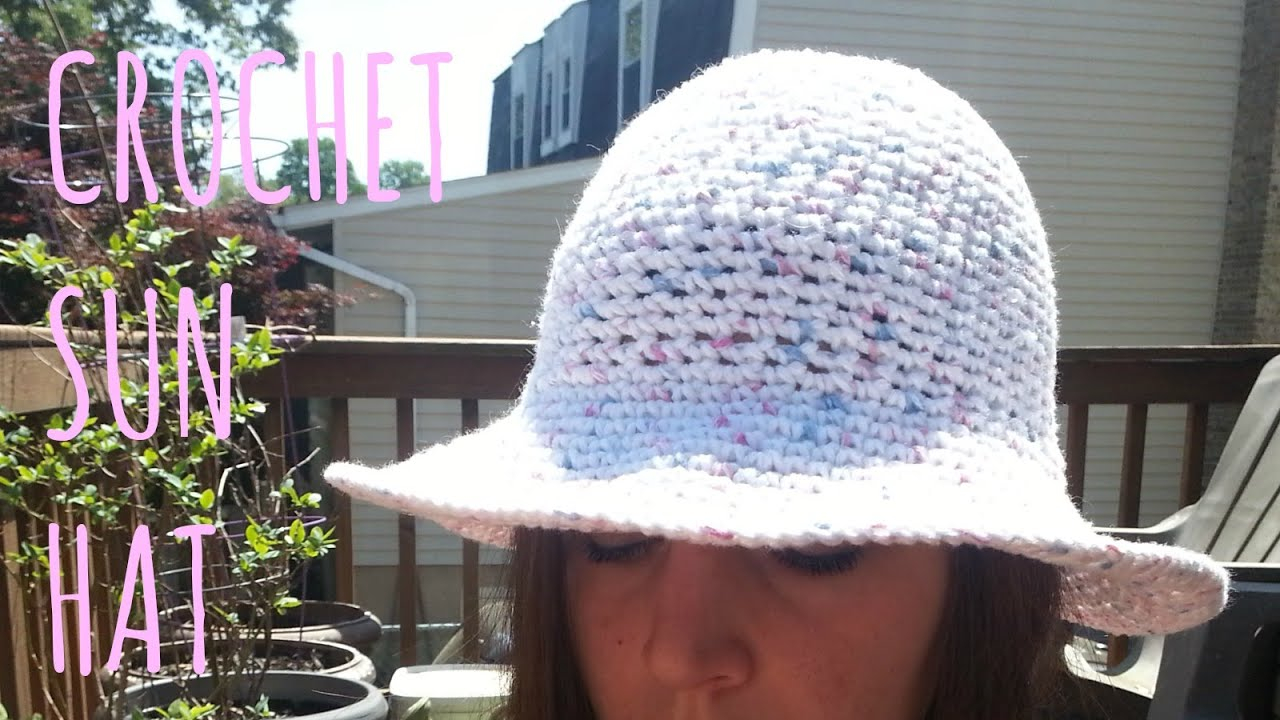 Crochet Sun Hat Pattern Crochet Sun Hat Pattern Tutorial Youtube