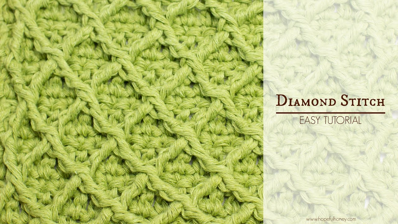 Diamond Crochet Pattern How To Crochet The Diamond Stitch Easy Tutorial Hopeful Honey