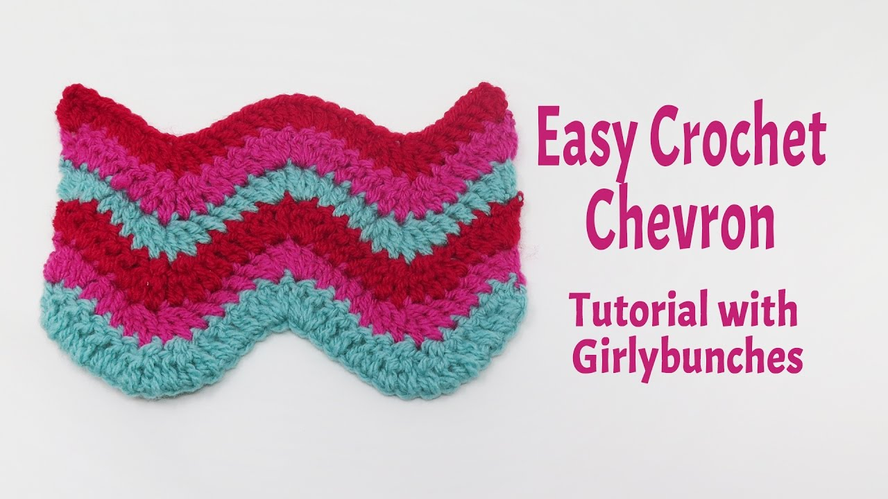 Easy Chevron Crochet Pattern Easy Crochet Chevron Stitch Tutorial Girlybunches Youtube