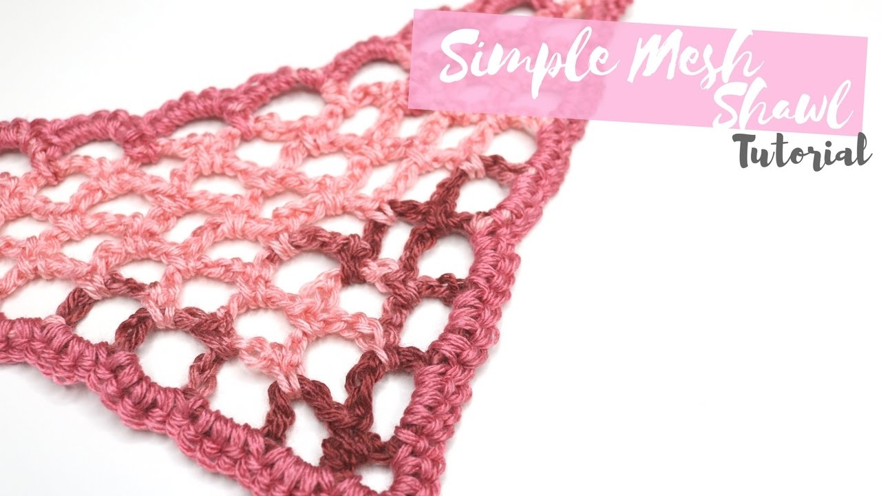 Easy Crochet Shawl Pattern Crochet Simple Mesh Shawl Bella Coco Youtube