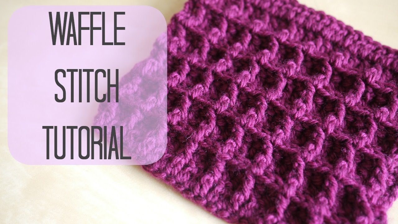 Free Afghan Stitch Crochet Patterns Crochet How To Crochet The Waffle Stitch Bella Coco Youtube