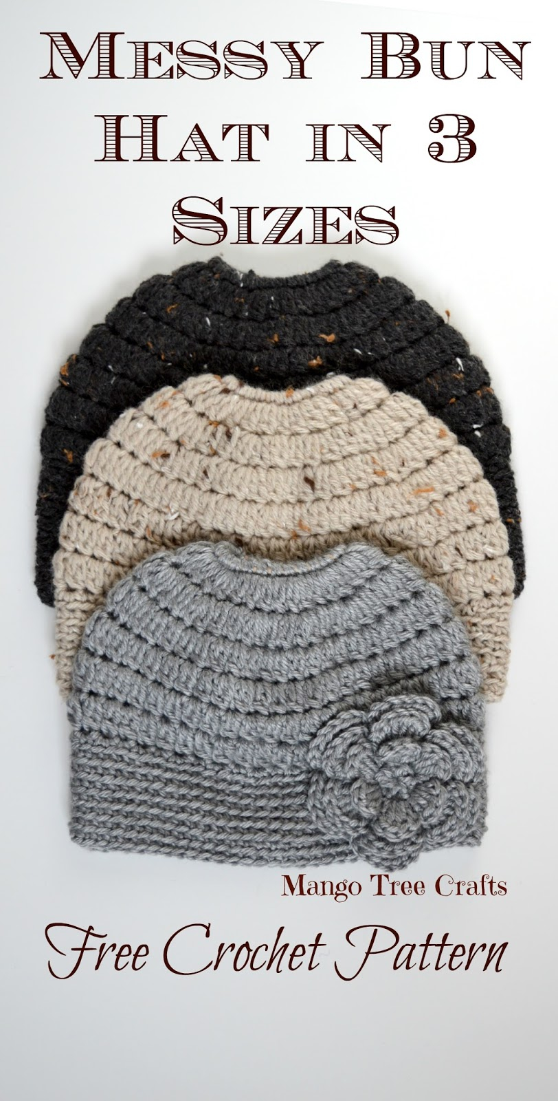 Free Crochet Beanie Pattern Messy Bun Hat Free Crochet Pattern In 3 Sizes