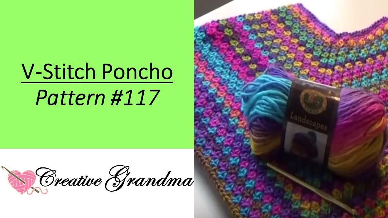 Free Crochet Childs Poncho Pattern Quick Easy V Stitch Poncho Free Pattern At End Of Video Youtube