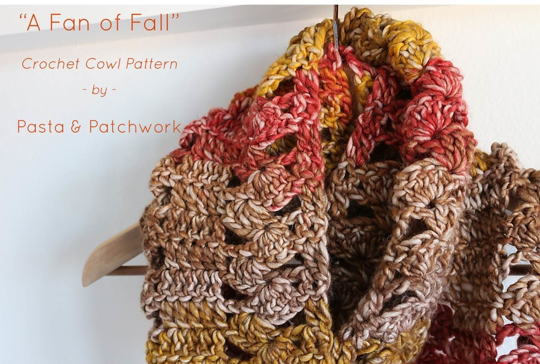 Free Crochet Cowl Patterns A Fan Of Fall Free Crochet Cowl Pattern Pasta Patchwork