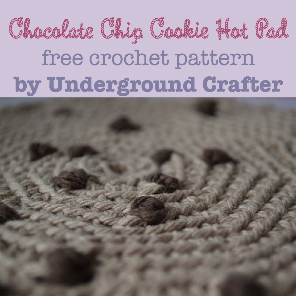 Free Crochet Hot Pad Patterns Crochet Pattern Chocolate Chip Cookie Hot Pad Underground Crafter