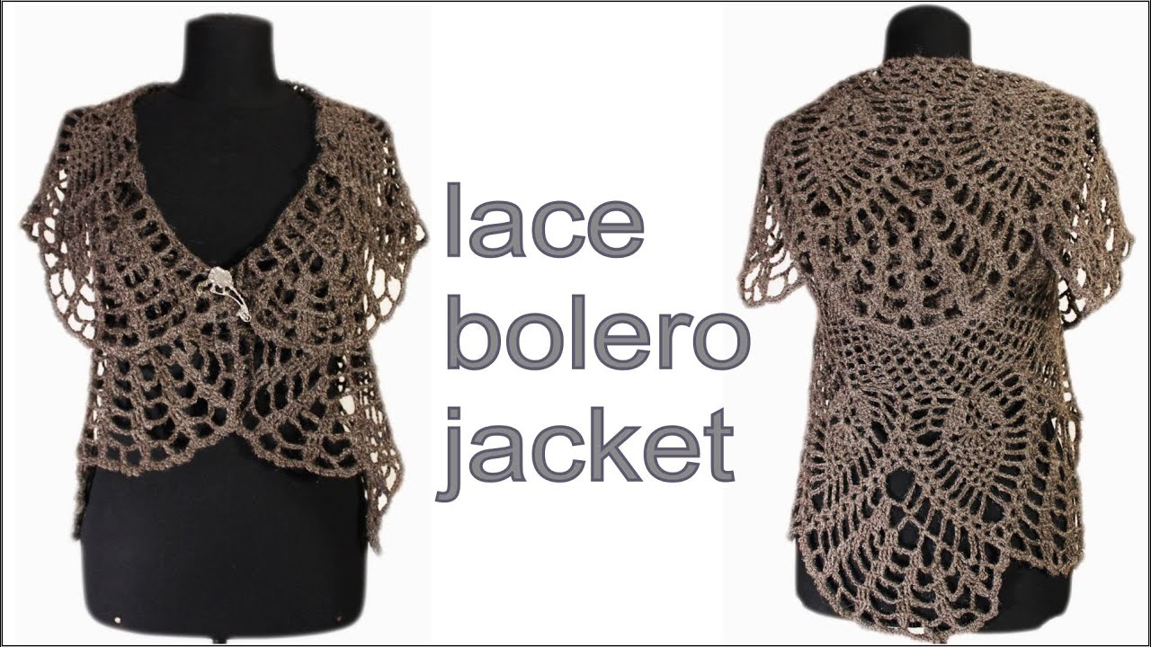 Free Crochet Lace Shrug Pattern How To Crochet Lace Bolero Jacket Chaleco Part 1 Free Pattern