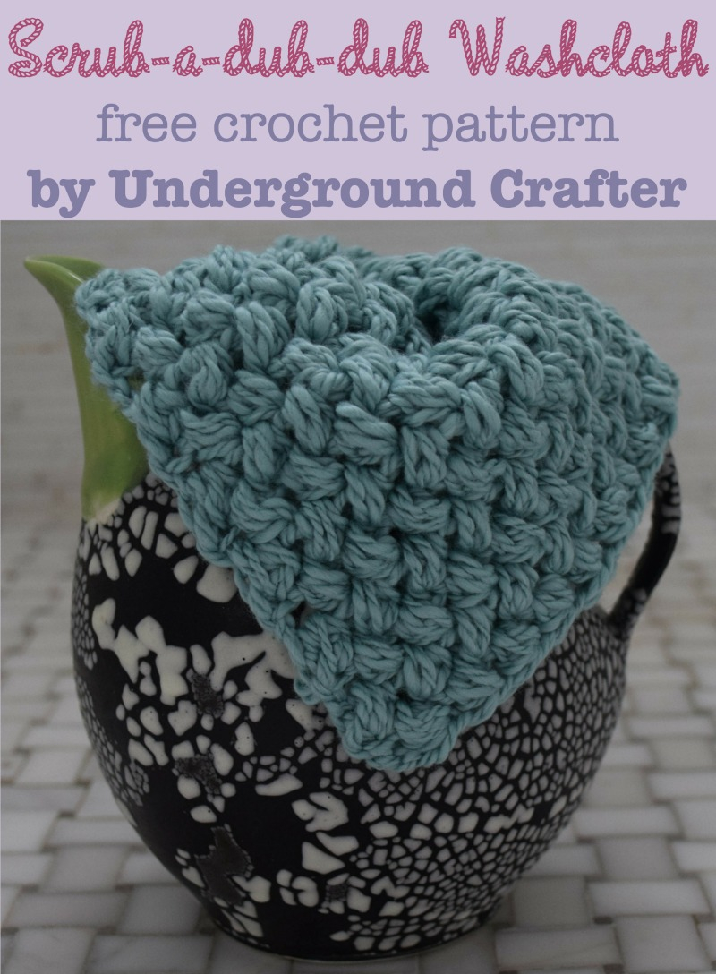 Free Crochet Patterns For Dishcloths Crochet Pattern Scrub A Dub Dub Washcloth Underground Crafter