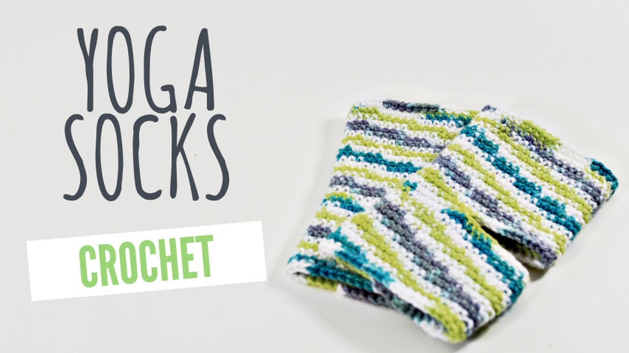 Free Crochet Yoga Socks Pattern Crochet Custom Sized Yoga Socks Tutorial Youtube