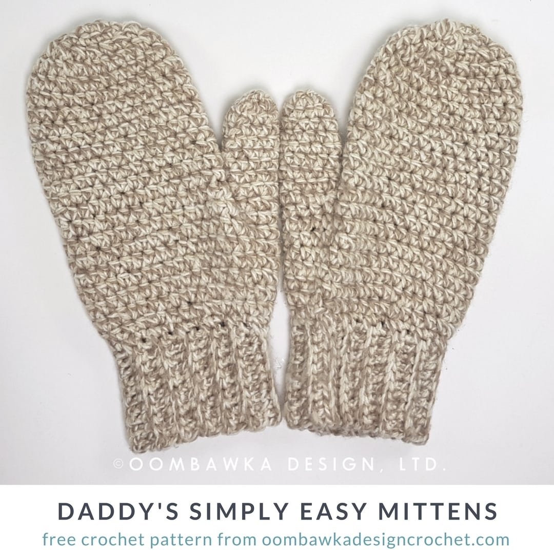 Free Crocheting Patterns Daddys Simply Easy Mittens Free Crochet Pattern Oombawka Design