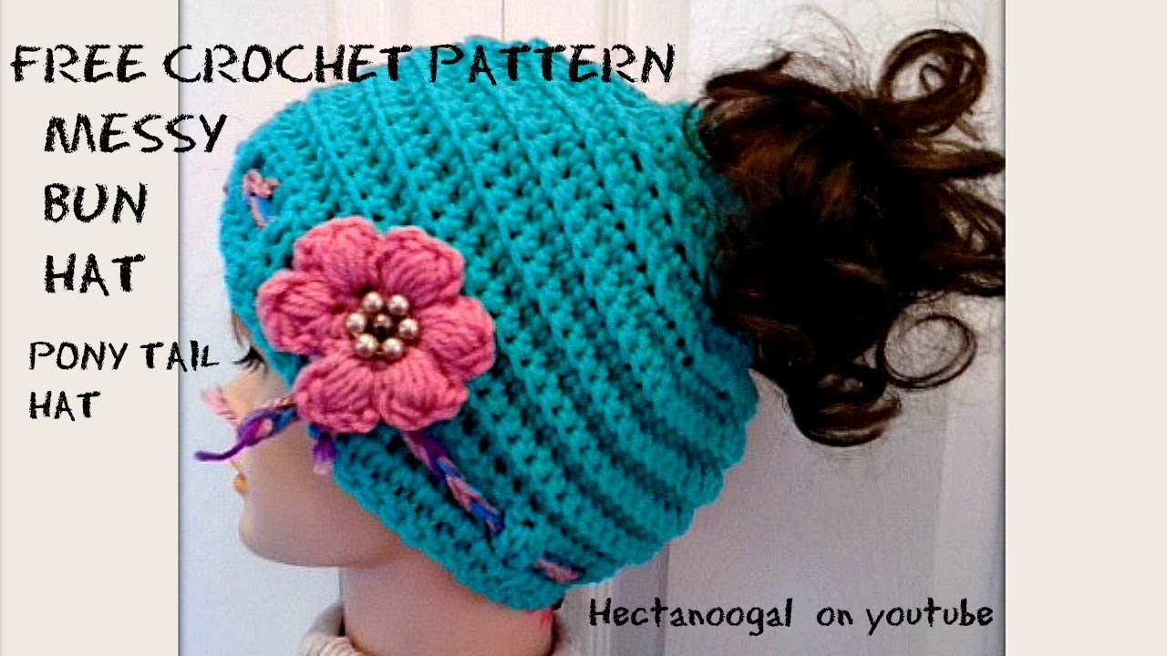Ponytail Crochet Hat Pattern Free Messy Bun Hat Pony Tail Hat Free Crochet Pattern And Free Video