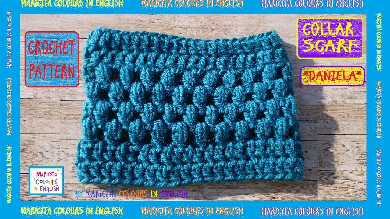 Puff Stitch Scarf Crochet Pattern Collar Scarf Puff Stitch In Crochet Maricita Pattern Free Youtube