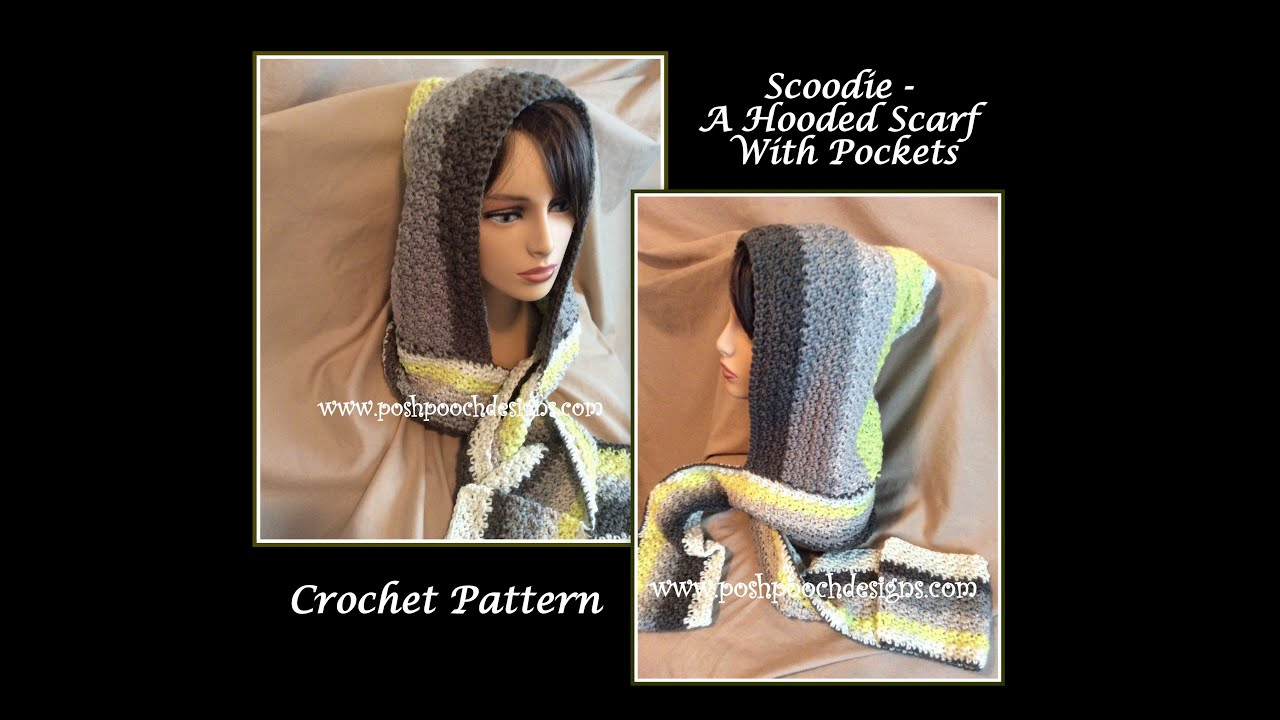 Scoodie Crochet Pattern Scoodie Hooded Scarf With Pockets Crochet Pattern Youtube