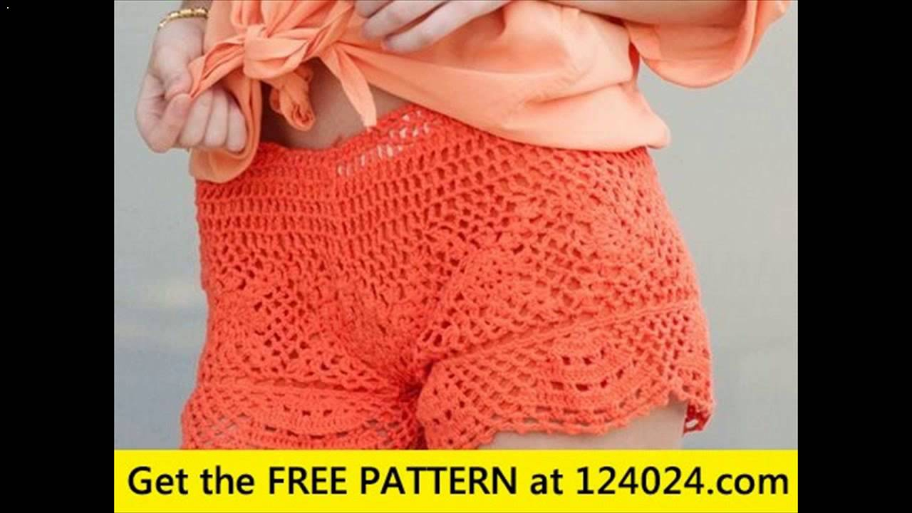 Shorts Crochet Pattern Free Crochet Shorts Patterns Youtube