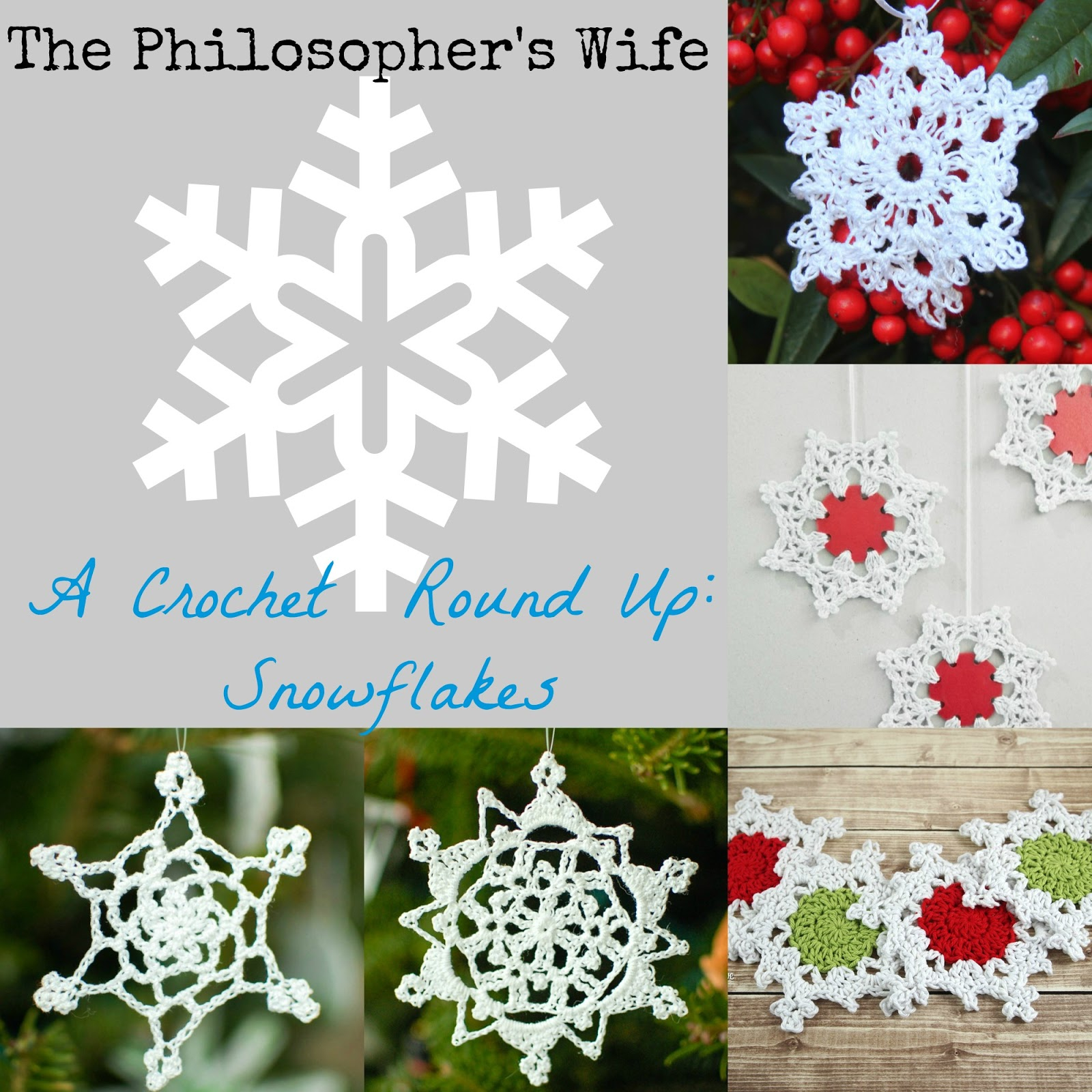 Snowflake Crochet Pattern The Philosophers Wife A Crochet Pattern Round Up Snowflakes