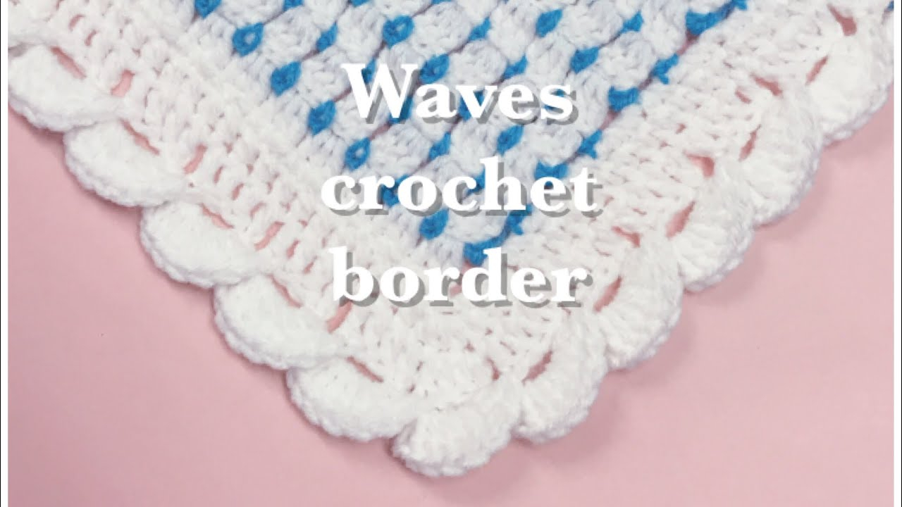 Wave Crochet Pattern Wave Stitch Border Fast And Easy For Crochet Ba Blankets 79